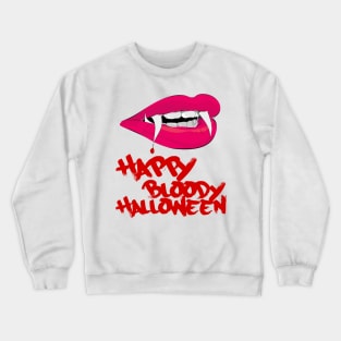 Happy bloody halloween Crewneck Sweatshirt